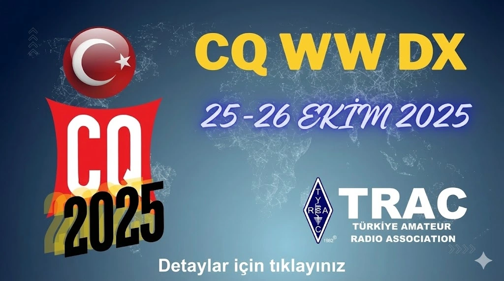 2025 CQ Dünya Genelinde DX Yarışması