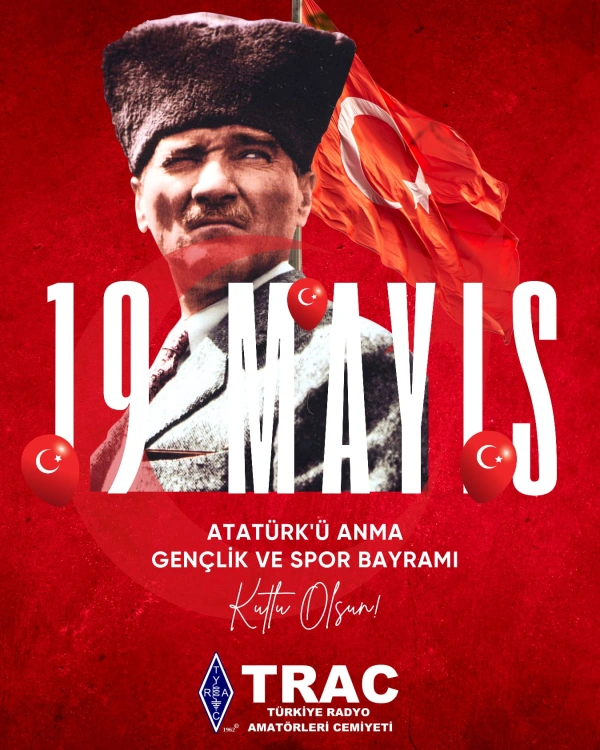 TRAC 19 Mayıs Atatürk’ü Anma, Gençlik ve Spor Bayramı kutlaması